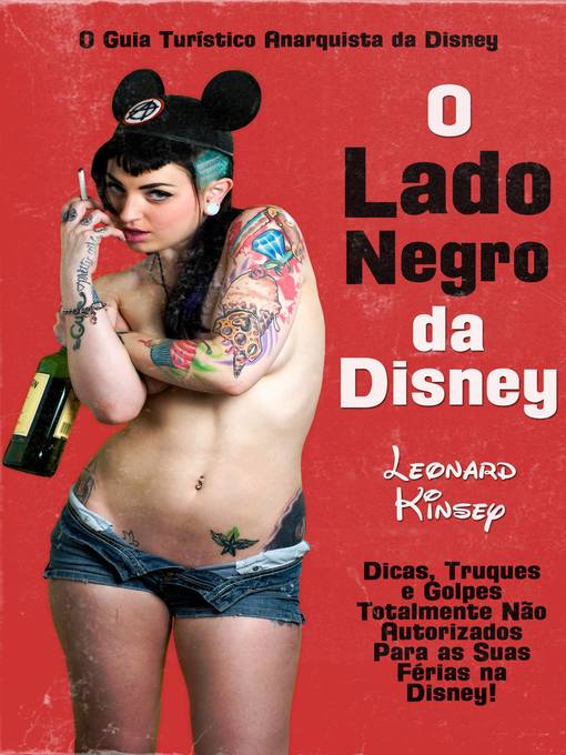 Title details for O Lado Negro da Disney by Leonard Kinsey - Available